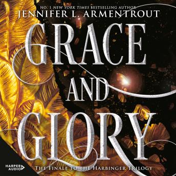 Grace and Glory