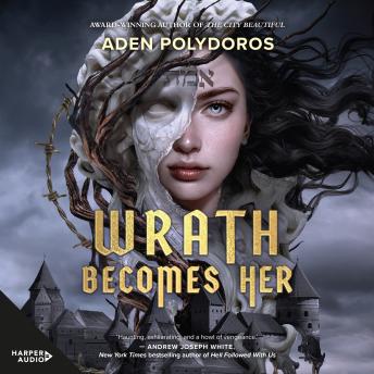 Download Wrath Becomes Her by Aden Polydoros