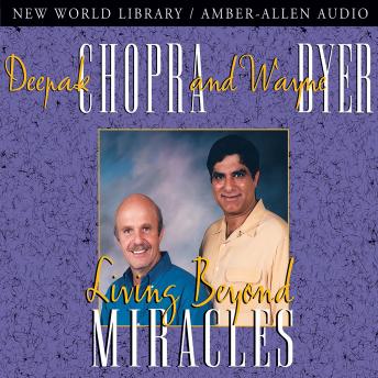 Living Beyond Miracles