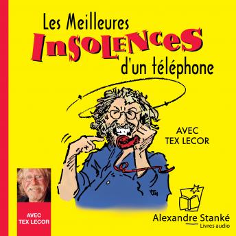 [French] - Les meilleurs insolences d'un téléphone, vol. 1