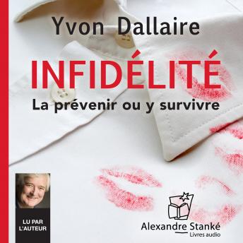 [French] - Infidélité: La prévenir ou y survivre