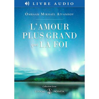 [French] - L’amour plus grand que la foi