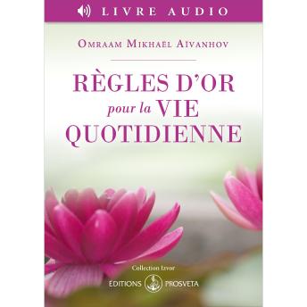 [French] - Règles d’or pour la vie quotidienne