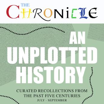 The Chronicle - Book Three.  An epic historical pageant performed by an outstanding cast