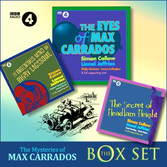 The Mysteries of Max Carrados Box Set: Three Max Carrados Mysteries. Full-Cast BBC Radio Drama.