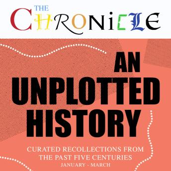 The Chronicle - Book One.  An epic historical pageant performed by an outstanding cast
