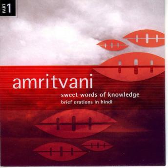 Amritvani: Sweet Words Of Knowledge Volume 2