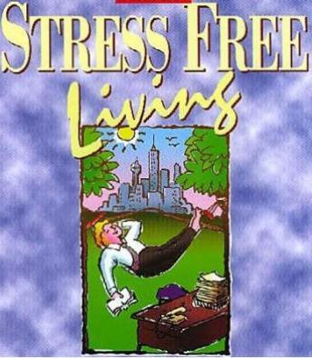 Stress Free Living, Part 2, Audio book by Brahma Kumaris World Spiritual University