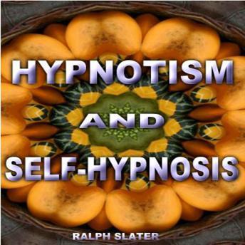 Hypnotism and Self-Hypnosis