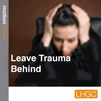 Leave Trauma Behind: E Motion Books