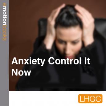Anxiety Control It Now: E Motion Books