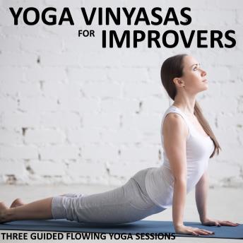 Download Yoga Vinyasas for Improvers by Sue Fuller