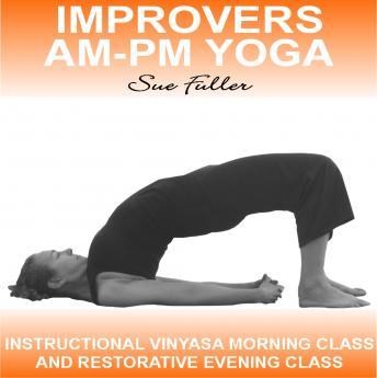 Improvers AM - PM Yoga