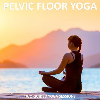 Pelvic Floor Yoga