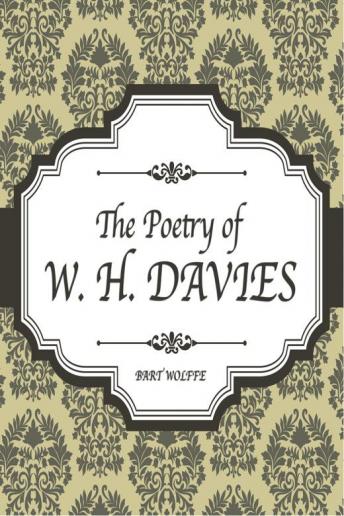 The Poetry of W. H. Davies
