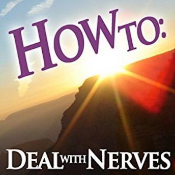 How To: Deal With Nerves, How To: Audiobooks