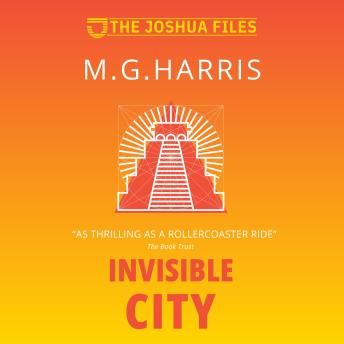 Invisible City: The Joshua Files 1