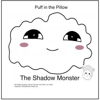 Puff in the Pillow: The Shadow Monster