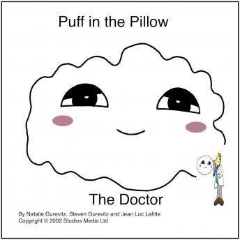 Puff in the Pillow: The Doctor