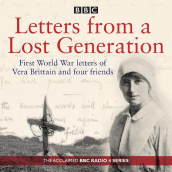 Letters from a Lost Generation: First World War letters of Vera Brittain and four friends sample.