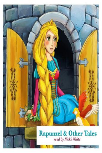 Rapunzel & Other Tales