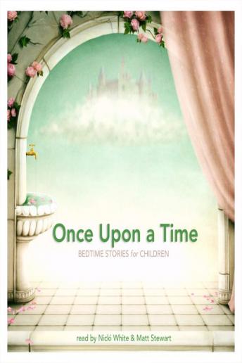 Once Upon a Time: Bedtime Stories for Children