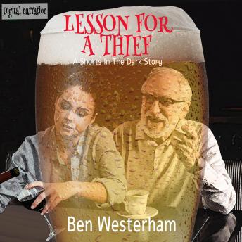 Lesson for a Thief: a Shorts in the Dark Story