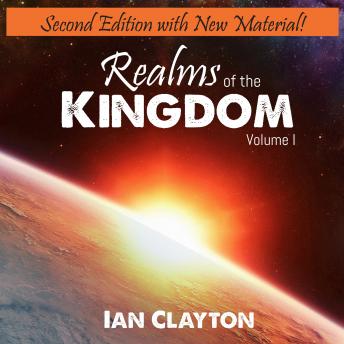 Realms of the Kingdom: Volume 1