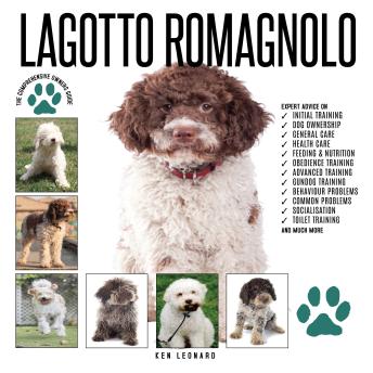 Lagotto Romagnolo: The Comprehensive Owners Guide