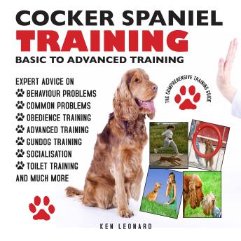 COCKER SPANIEL:: THE COMPREHENSIVE TRAINING GUIDE 2ND EDITION