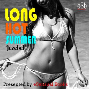 Long Hot Summer