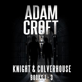 Knight & Culverhouse Box Set — Books 1-3
