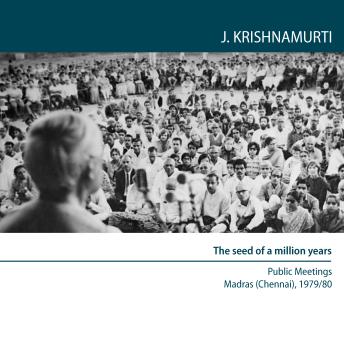 The seed of a million years: Madras (Chennai) 1979_80 - Public Meetings