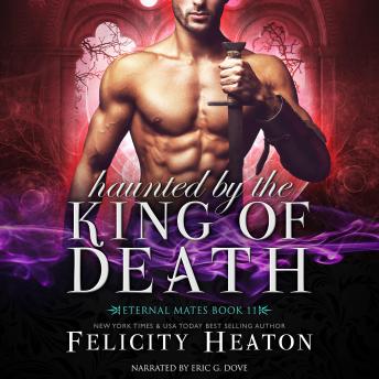 [English] - Haunted by the King of Death (Eternal Mates Paranormal Romance Series Book 11)
