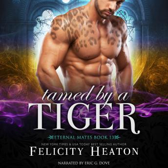 Tamed by a Tiger: A Fated Mates Shifter Romance