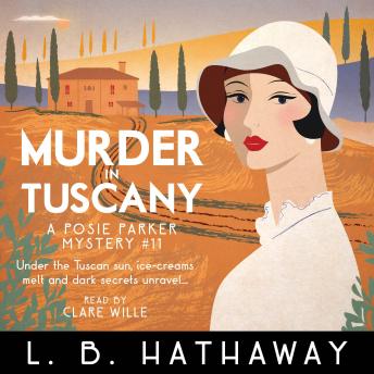 Murder in Tuscany: An unputdownable 1920s historical cozy mystery
