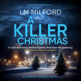 A Killer Christmas: The festivities are to die for...