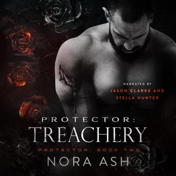 Protector: Treachery: A Dark Omegaverse Romance