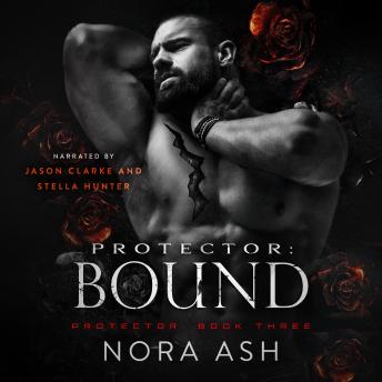Protector: Bound: A Dark Omegaverse Romance