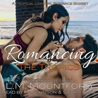 Romancing the Tropics: A Tropical Cocktail Romance Boxset