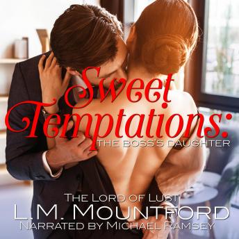 Sweet Temptations: The Boss's Daughter: An Enemies-to-Lovers Office Romance