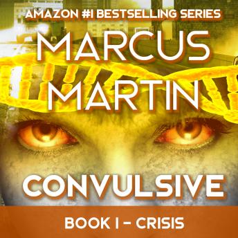 Download Crisis: Convulsive Part 1 by Marcus Martin