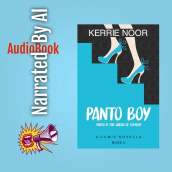 Panto Boy: A Love Rekindled Romantic Comedy