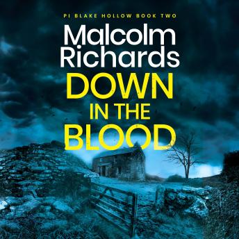 Down in the Blood: A Chilling Cornwall Crime Thriller