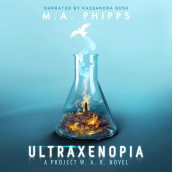 Ultraxenopia: A Dark Dystopian Thriller