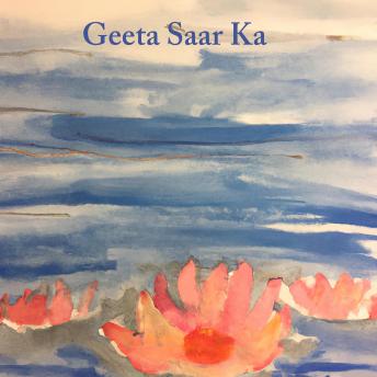 [Hindi] - Geeta Saar Ka