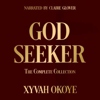 God Seeker: The Complete Collection