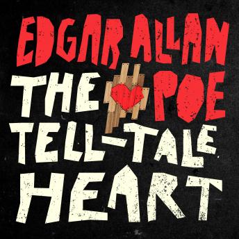 Talle-Tale Heart, Edgar Allan Poe