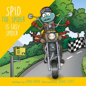 Spid the Spider is Easy Spider: A Life Lessons Book for Kids About Big Decisions and Responsibility