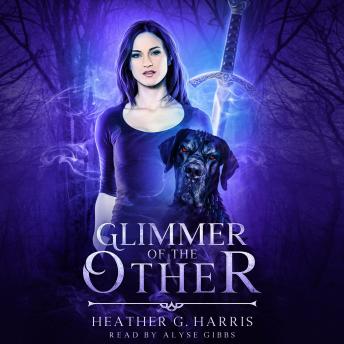 Glimmer of the Other: An Urban Fantasy Novel